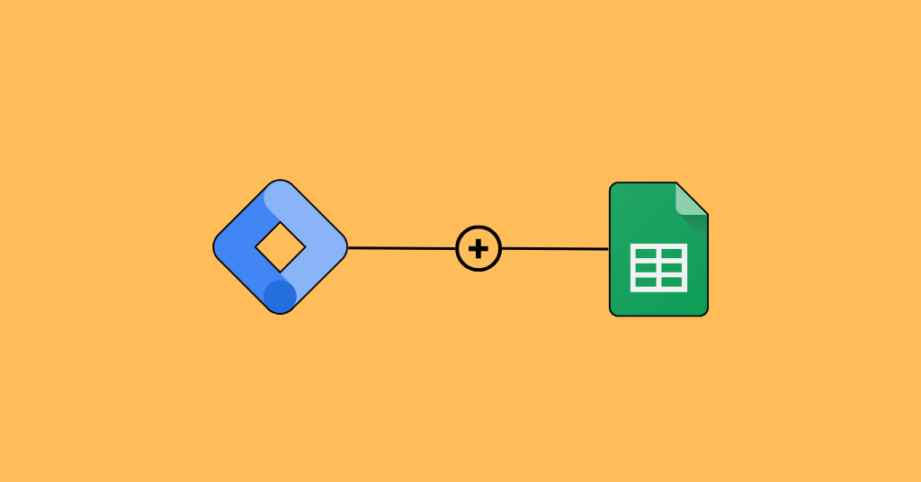 Google Tag Manager Guide: Sending Data to Google Sheets
