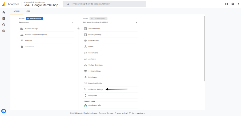 Go to Attribution Settings under the property column