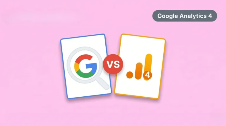Google Search Console vs Google Analytics 4 (Key Differences Explained)